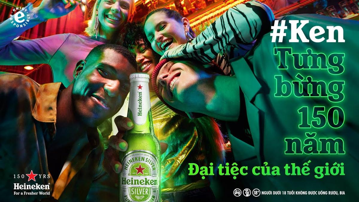 HEINEKEN - TƯNG BỪNG 150 NĂM - ĐẠI TIỆC CỦA THẾ GIỚI