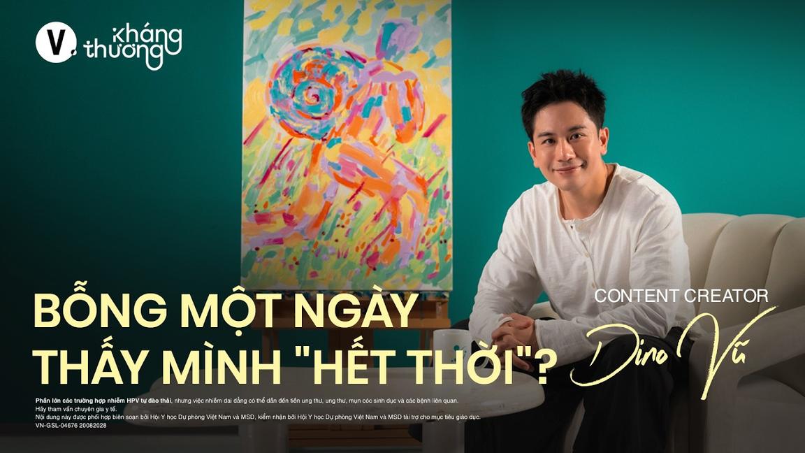 Bỗng một ngày thấy mình "hết thời"? - Dino Vũ | Kháng Thương SS3 EP6