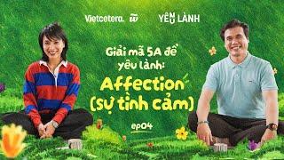 Nuôi dưỡng tình cảm qua những cái ôm | Yêu Lành SS5 EP4