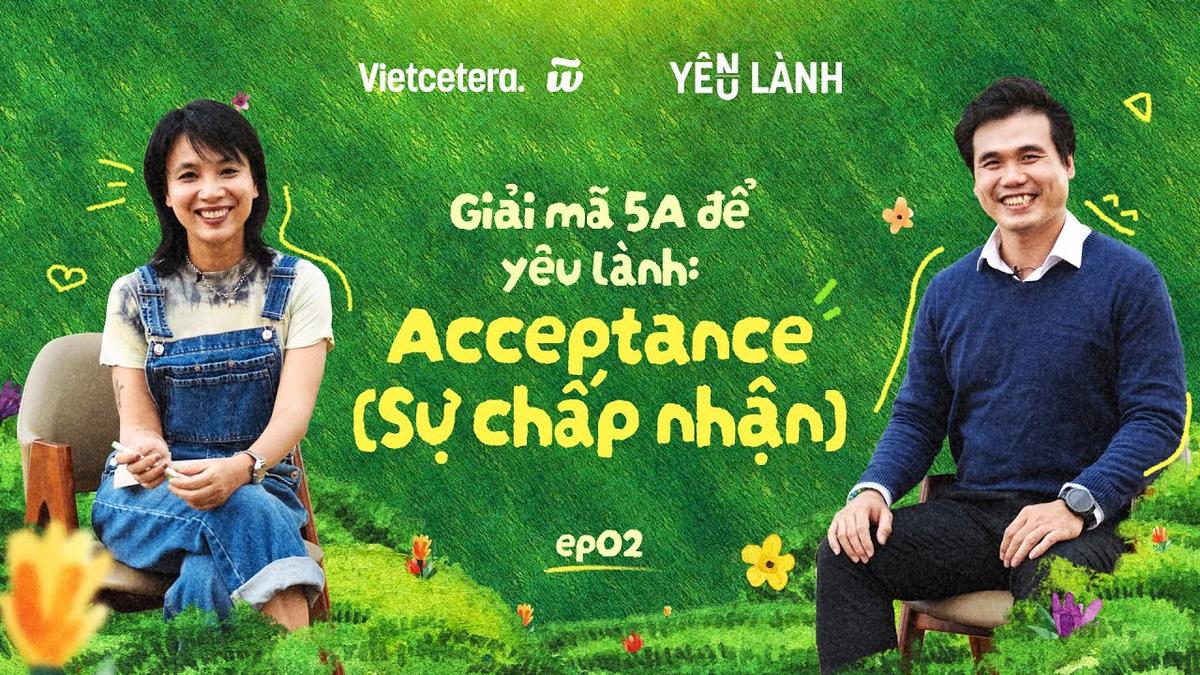 Giới hạn của sự chấp nhận trong tình yêu | Yêu Lành SS5 EP2