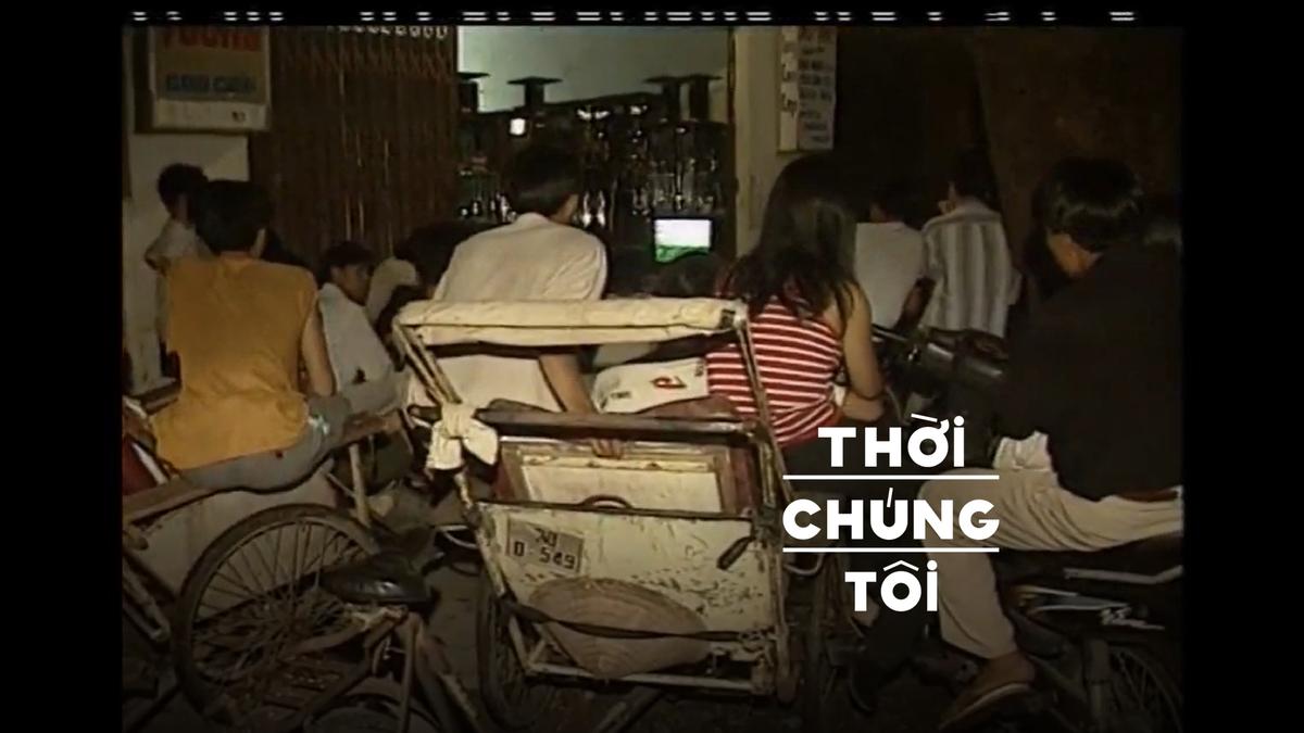 Thời Chúng Tôi: Xem World Cup có nghĩa là xem cùng nhau