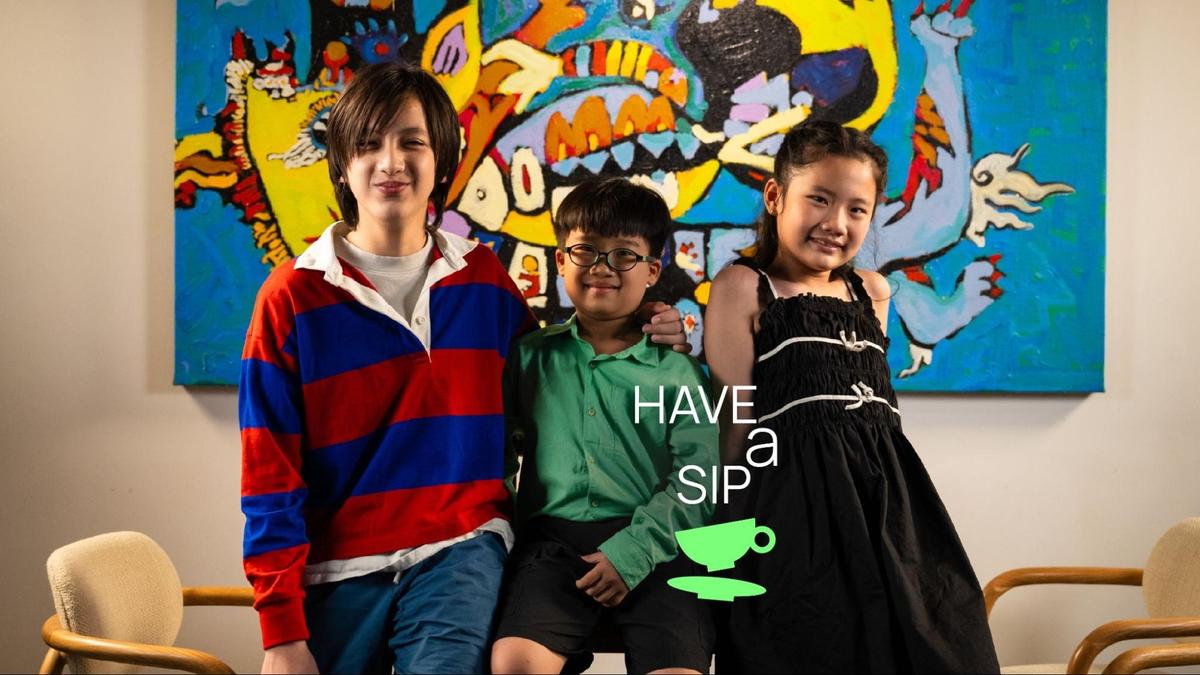Have A Sip Kids: Vì sao khi còn nhỏ chúng ta thường mơ về những ước mơ lớn? 