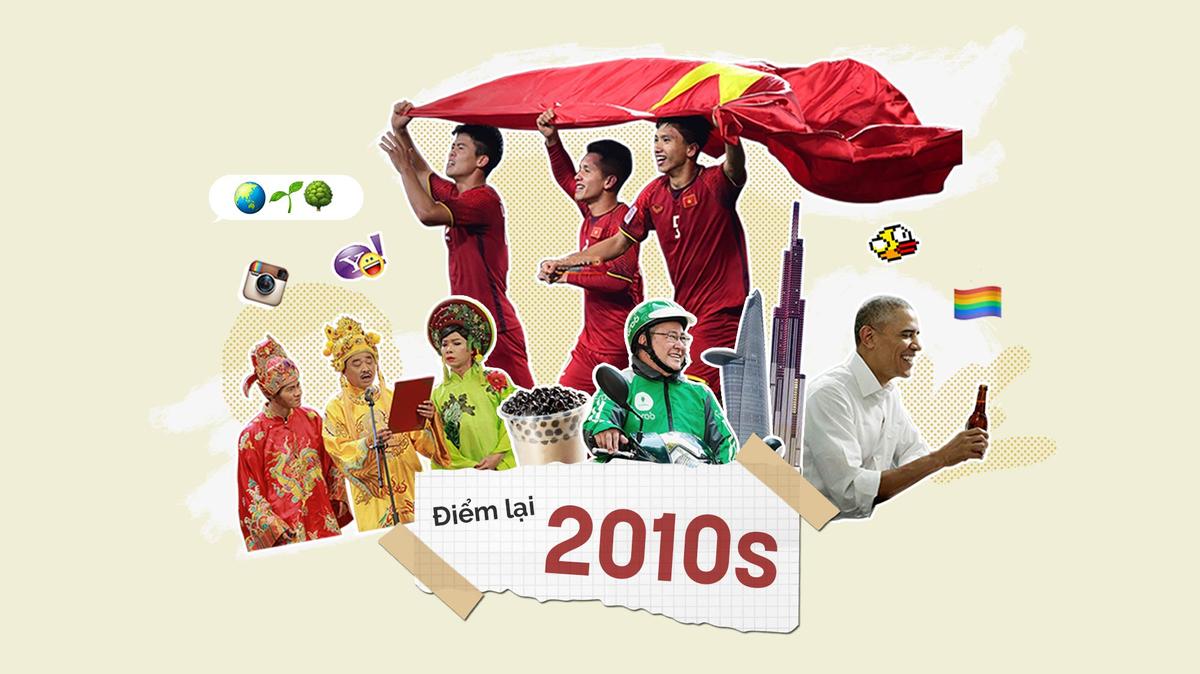 Điểm lại 2010s - Thập niên của thay đổi, cách tân và bùng nổ