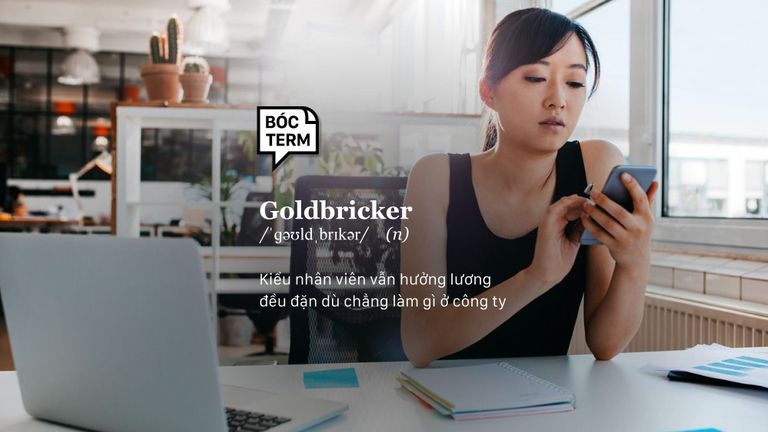 Goldbricker: “Không làm nhưng vẫn có ăn” là có thật!