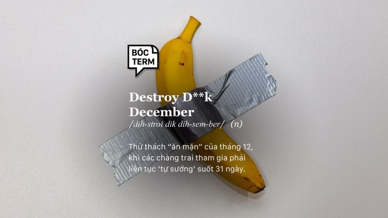 Destroy D**k December - Bạn cô đơn? Hãy tham gia thử thách "ăn mặn" tháng 12!