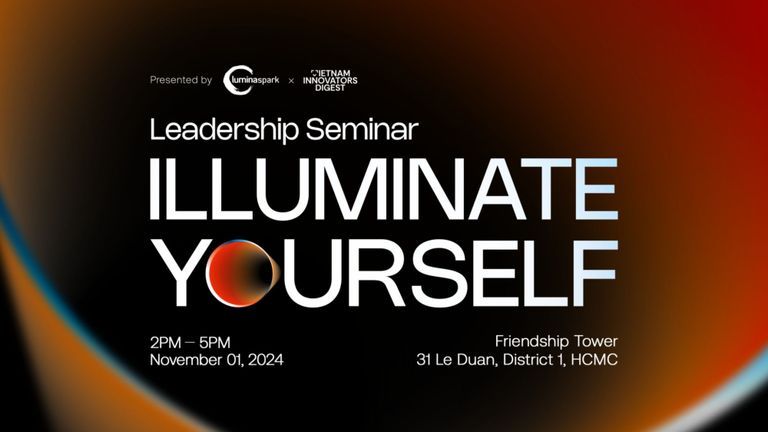 Illuminate Yourself: A Leadership Seminar By Vietcetera And Lumina Spark