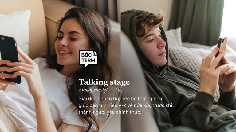 Talking stage là gì? Vì sao bạn hẹn hò nửa đường lại đứt gánh?