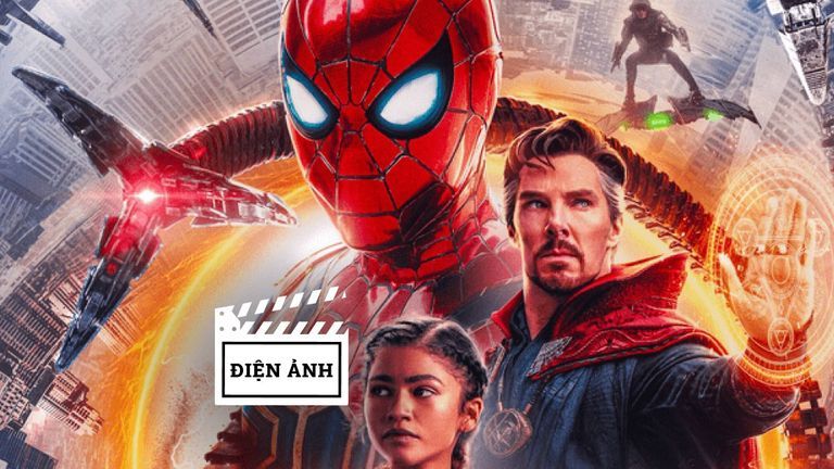  Spider-Man: No Way Home - Phần phim sâu sắc và hay nhất trong bộ ba