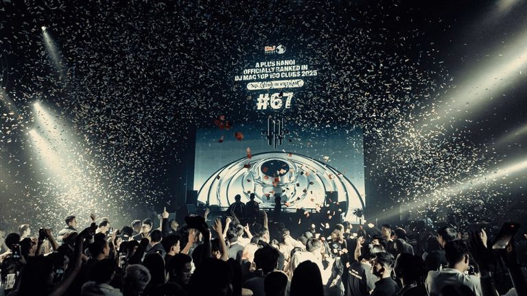  A Plus Hanoi gây tiếng vang quốc tế: Lần đầu góp mặt trong Top 100 DJ Mag, vị trí #67 – cao nhất Việt Nam 2025