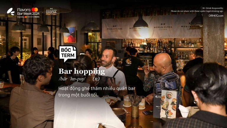 Bar hopping: “Nhậu” đâu nhất thiết phải “dậm chân tại chỗ”