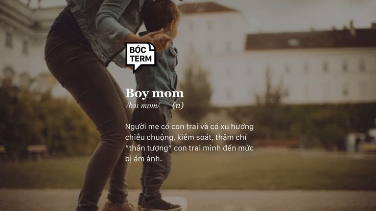 Boy mom: Con trai của mẹ luôn đúng!