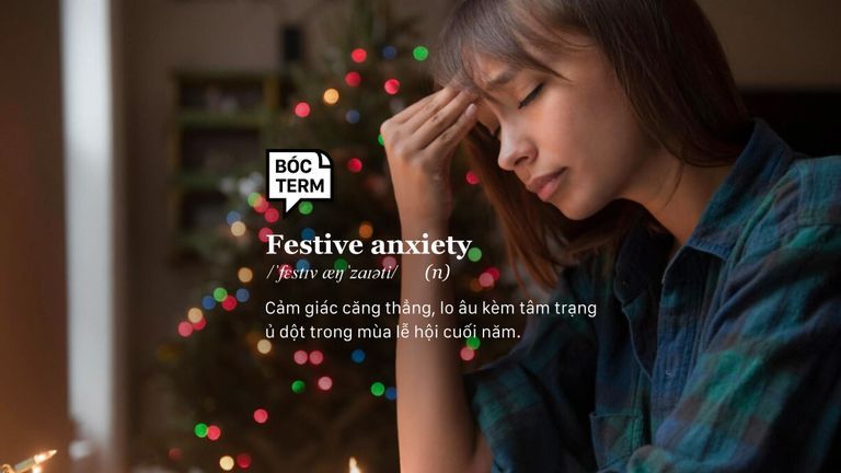 Festive Anxiety - Mùa lễ hội vui mà lòng mình trái ngang