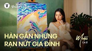 Trưởng thành là bắt đầu cảm thông cho cha mẹ - Muộii | Kháng Thương SS2 EP9