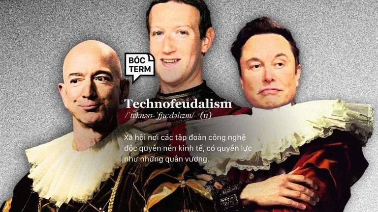 Technofeudalism: Tập đoàn công nghệ hay đế chế phong kiến?