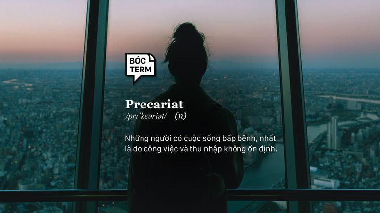 Precariat - Người có bằng cấp nhưng sống bấp bênh