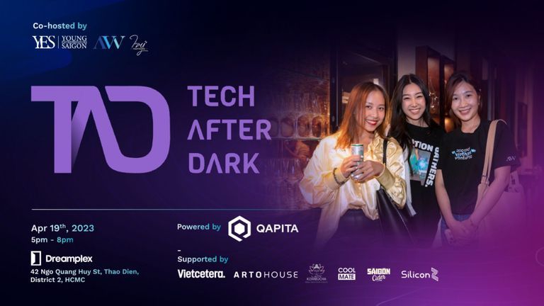In 2023, Tech After Dark is doubling down on its success by launching regular events in Saigon and plans to expand to Hanoi & Danang to nurture the startup ecosystems there.