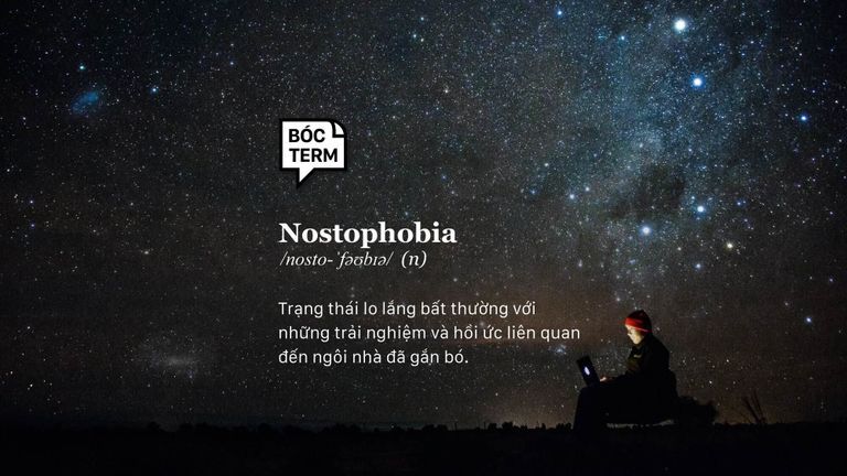 Nostophobia - Nhà không phải lúc nào cũng là tổ ấm