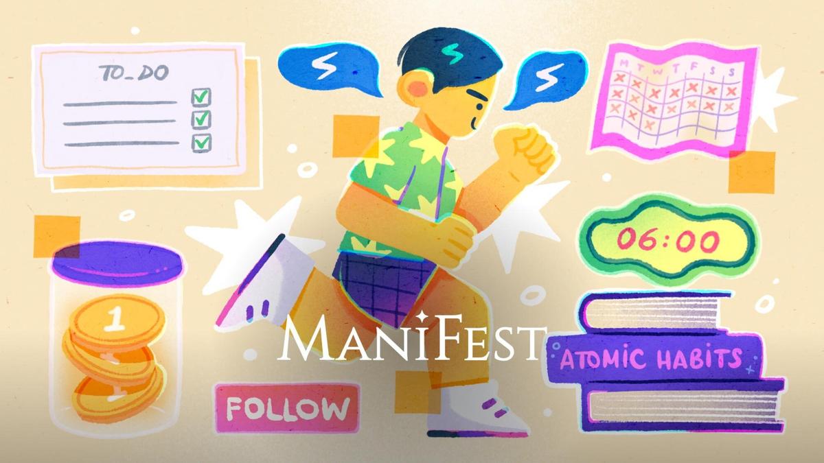 Manifest không phải cái cớ lãng mạn cho sự lười biếng