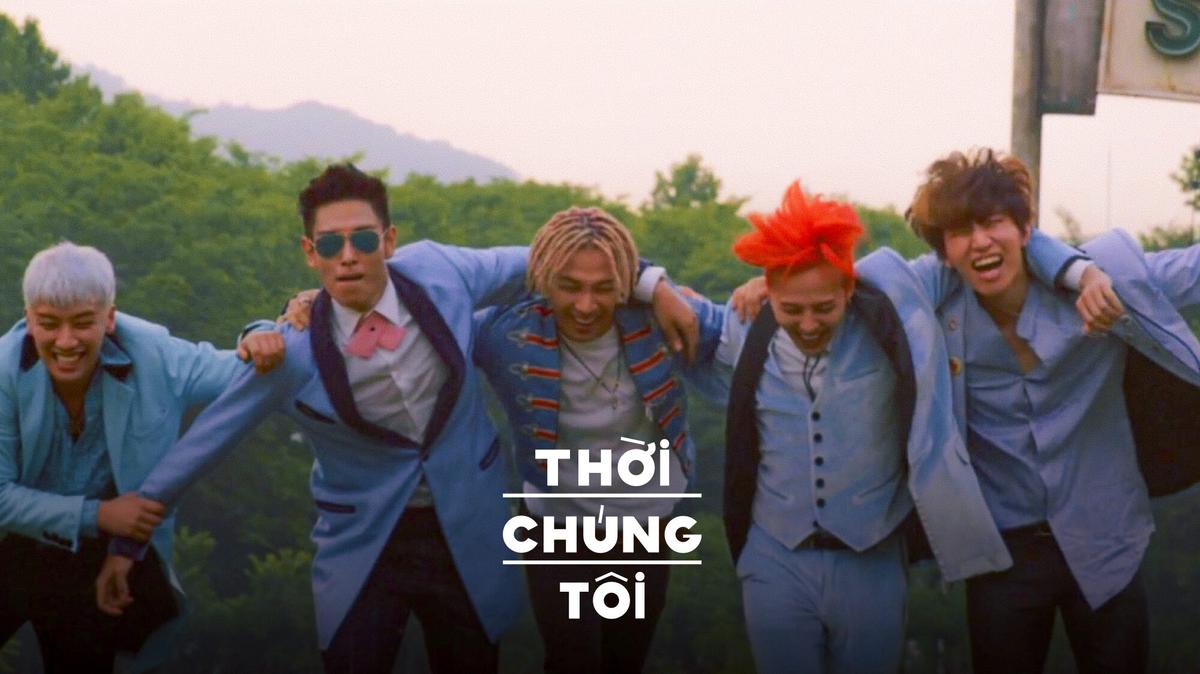 "Vụ nổ lớn" đầu tiên tôi biết là nhóm nhạc Big Bang!