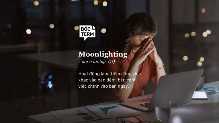 Moonlighting là gì? Nhân sự ánh trăng, sống nhiều cuộc đời ai biết chăng?