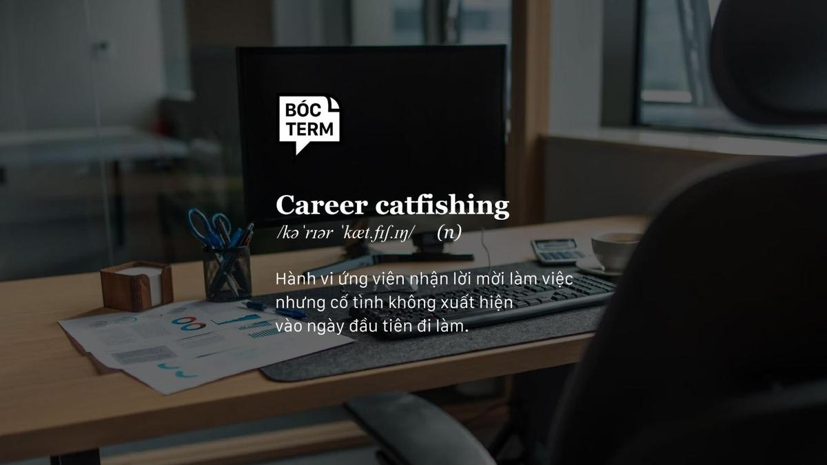 Career Catfishing: Cẩn thận với “red flag” trong thị trường việc làm