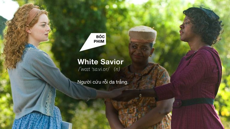 White Savior - Cứu giúp người da màu thì có gì sai?