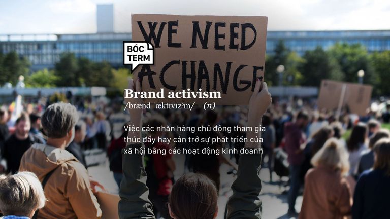 Brand activism: Doanh nghiệp có thay đổi xã hội?