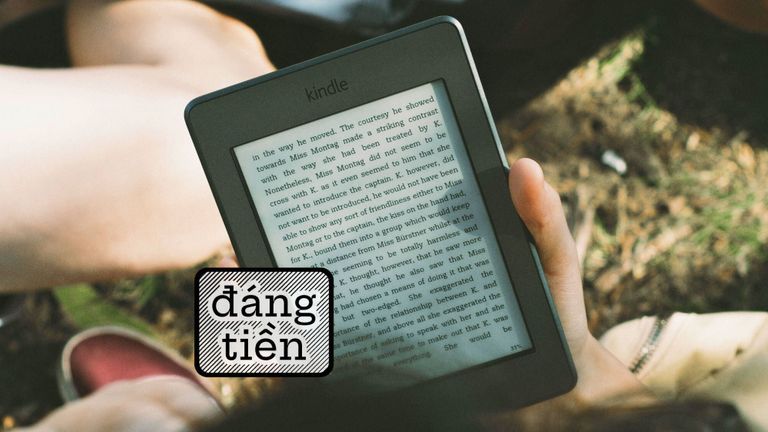 Đáng Tiền: 3 Triệu mua Kindle để trải nghiệm sự gọn gàng của những con chữ