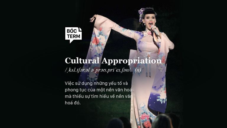 Cultural appropriation là gì? Câu chuyện đằng sau những chiếc áo dài không quần