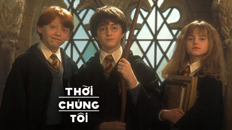 Thời Chúng Tôi: Harry Potter và ma thuật ấy! 