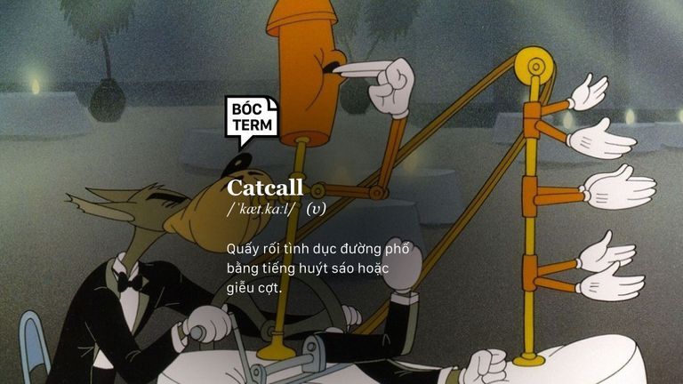 Catcall - Lời khen hay sự quấy rối tình dục? 