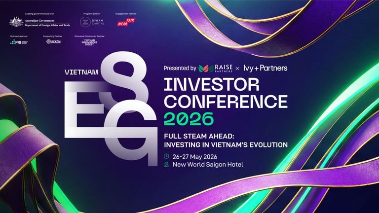 Vietnam ESG Investor Conference 2026 is the 4th edition organized by Raise Partners and Ivy+Partners in New Worl Saigon Hotel, Ho chi Minh city
