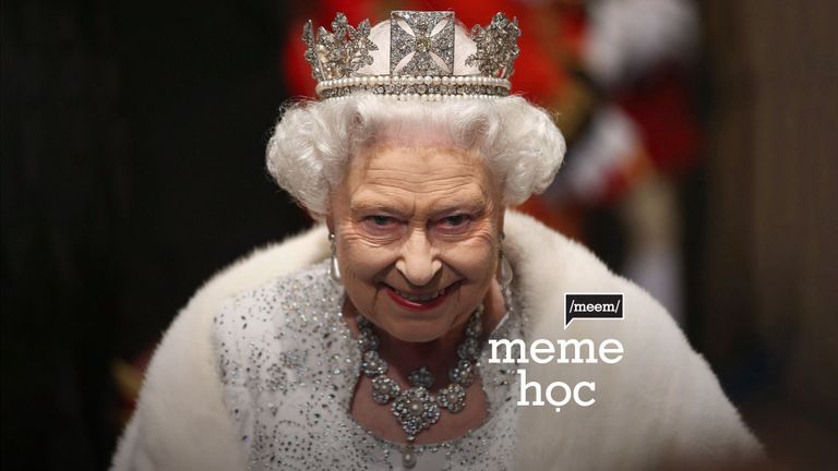 Meme bất tử như nữ hoàng Elizabeth