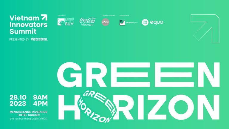 Sự kiện GREEN HORIZON - Nơi quy tụ sáng kiến bền vững cho doanh nghiệp xanh