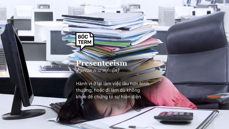 Presenteeism - Góc khuất của những nhân viên “có mặt”