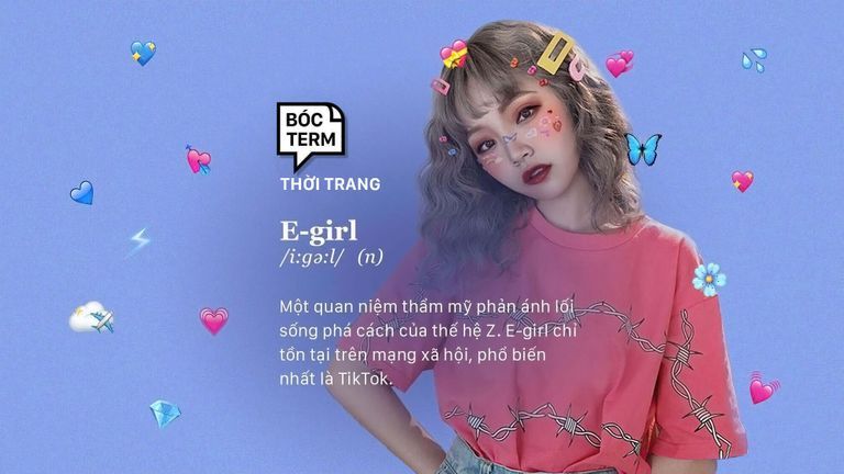 Bóc Term: E-girl là gì?