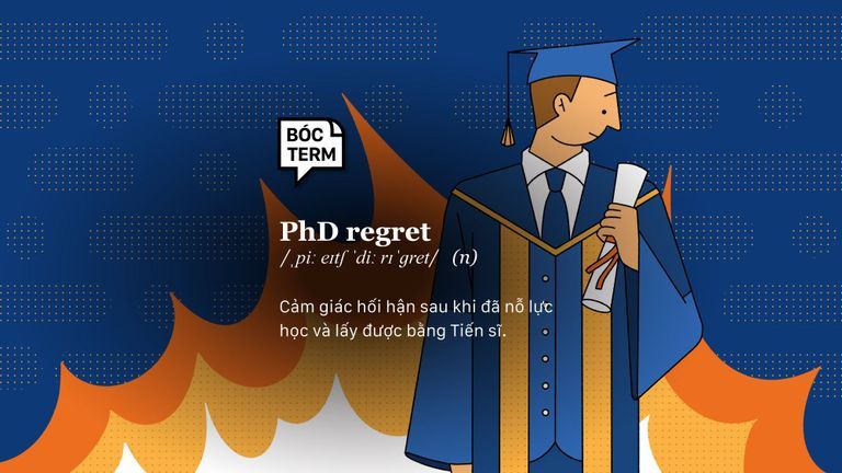 PhD regret - Bằng tiến sĩ, cái giá phải bỏ ra liệu có đáng?