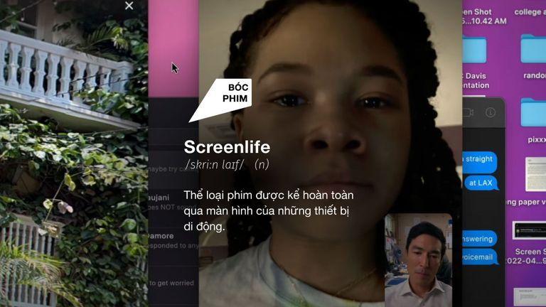 Screenlife - Kể chuyện con người qua màn hình máy tính