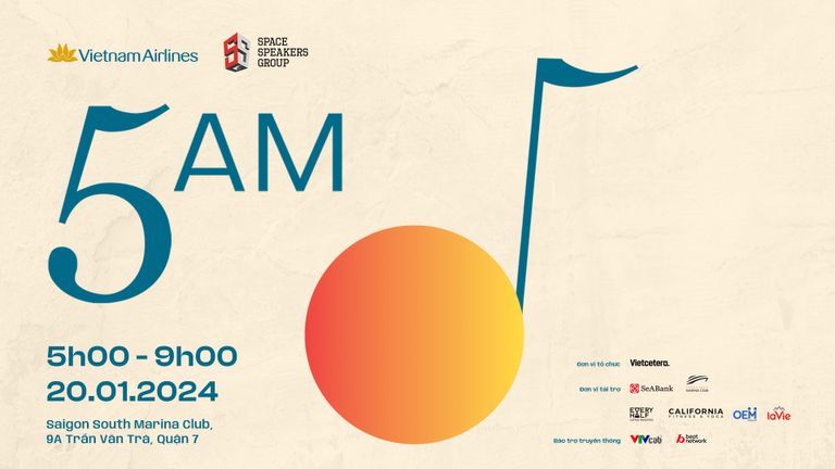 5AM: Lần đầu tiên Việt Nam có một show âm nhạc diễn ra lúc 5 giờ sáng