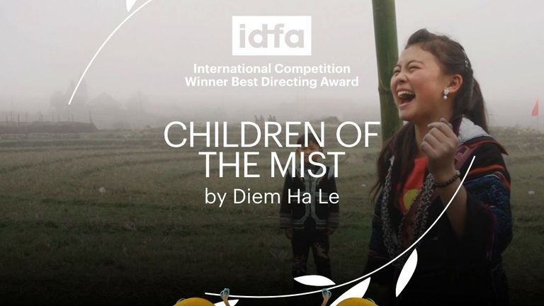 Vietnamese Director Ha Le Diem’s Documentary 'Children Of The Mist' Wins IDFA Award