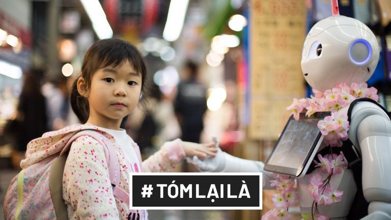 Tóm Lại Là: Machine learning là gì? Bao giờ robot gây chiến với con người?