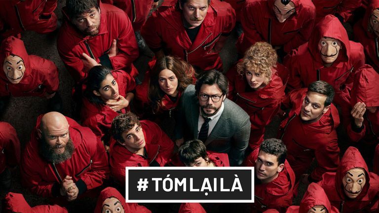 Tóm Lại Là: Money Heist trở thành phim được người Việt xem nhiều nhất trên Netflix
